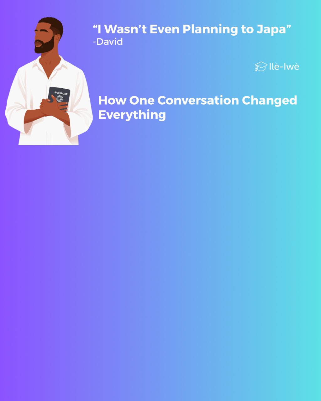 “I Wasn’t Even Planning to Japa” — How One Conversation Changed Everything
